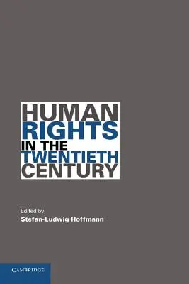 Az emberi jogok a huszadik században - Human Rights in the Twentieth Century