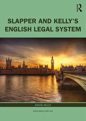 Slapper és Kelly: Az angol jogrendszer - Slapper and Kelly's the English Legal System