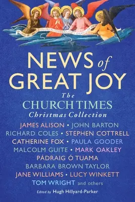 Nagy örömhír: The Church Times Book of Christmas - News of Great Joy: The Church Times Book of Christmas