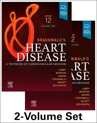 Braunwald szívbetegségei, 2 kötetes sorozat: A kardiovaszkuláris medicina tankönyve - Braunwald's Heart Disease, 2 Vol Set: A Textbook of Cardiovascular Medicine