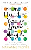 Lenni és Margot száz éve - A Richard & Judy Könyvklub felejthetetlen könyvválogatása 2021 - One Hundred Years of Lenni and Margot - The unforgettable Richard & Judy Book Club pick 2021