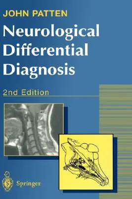 Neurológiai differenciáldiagnózis - Neurological Differential Diagnosis