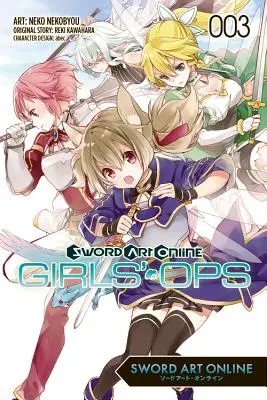 Sword Art Online: Girls' Ops, 3. kötet - Sword Art Online: Girls' Ops, Volume 3