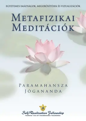 Metafizikai meditációk (magyar) - Metaphysical Meditations (Hungarian)