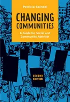 Változó közösségek - Útmutató szociális és közösségi aktivistáknak - Changing Communities - A Guide for Social and Community Activists