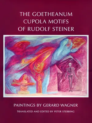 Rudolf Steiner Goetheanum kupola motívumai - The Goetheanum Cupola Motifs of Rudolf Steiner