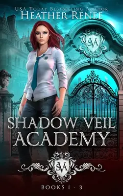 Shadow Veil Academy: Könyvek 1-3 - Shadow Veil Academy: Books 1-3