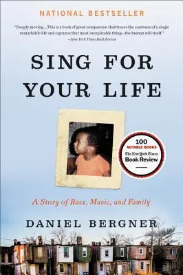 Énekelj az életedért: Egy történet a fajról, a zenéről és a családról - Sing for Your Life: A Story of Race, Music, and Family