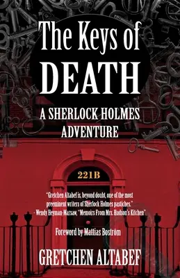 A halál kulcsai - Sherlock Holmes kalandjai - The Keys of Death - A Sherlock Holmes Adventure