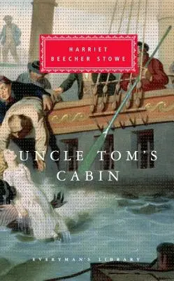 Tamás bácsi kunyhója - Uncle Tom's Cabin