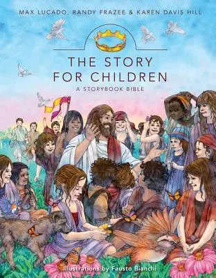 A történet gyerekeknek: A Storybook Bible - The Story for Children: A Storybook Bible