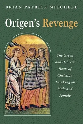 Origenes bosszúja - Origen's Revenge