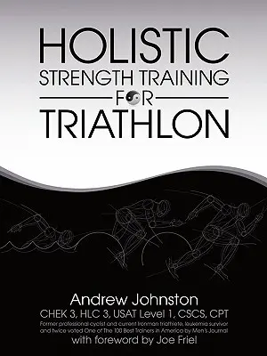 Holisztikus erőnléti edzés a triatlonhoz - Holistic Strength Training for Triathlon