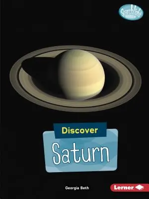 Fedezd fel a Szaturnuszt - Discover Saturn