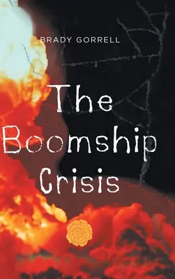 A boomhajó válsága - The Boomship Crisis