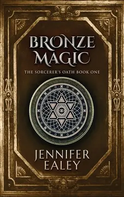 Bronz varázslat - Bronze Magic