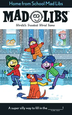 Haza az iskolából Mad Libs: A világ legnagyszerűbb szójátéka - Home from School Mad Libs: World's Greatest Word Game