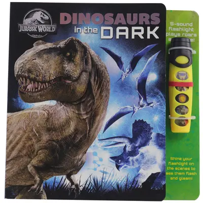 Világító zseblámpás kalandkönyv Wht Jurassic World Dinoszauruszok a sötétben - Glow Flashlight Adventure Book Wht Jurassic World Dinosaurs in the Dark