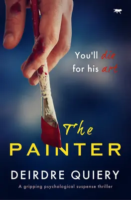 A festő: Egy lebilincselő pszichológiai feszültséggel teli thriller - The Painter: A Gripping Psychological Suspense Thriller