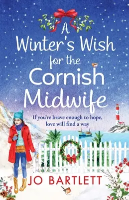 Egy téli kívánság a cornwalli bába számára - A Winter's Wish For The Cornish Midwife