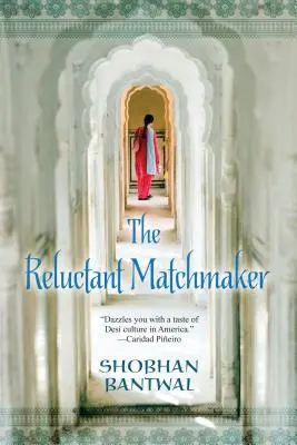 A vonakodó házasságközvetítő - The Reluctant Matchmaker