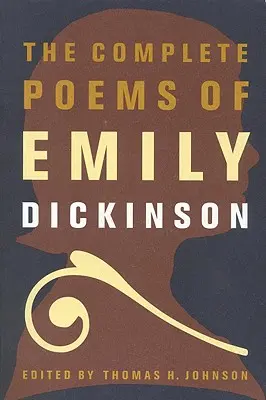 Emily Dickinson összes versei - The Complete Poems of Emily Dickinson