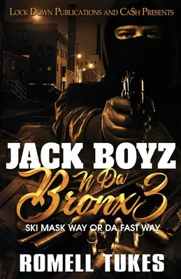 Jack Boyz N Da Bronx 3