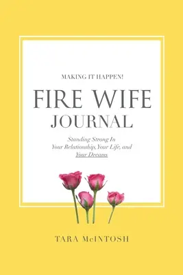 Fire Wife Journal