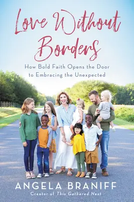 Szerelem határok nélkül: Hogyan nyitja meg a bátor hit az ajtót a váratlanok befogadásához? - Love Without Borders: How Bold Faith Opens the Door to Embracing the Unexpected