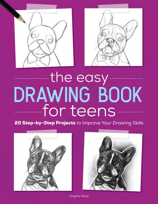 A Könnyű rajzkönyv tiniknek: 20 lépésről lépésre haladó projekt a rajztudásod fejlesztéséhez - The Easy Drawing Book for Teens: 20 Step-By-Step Projects to Improve Your Drawing Skills