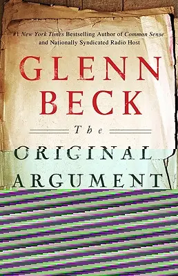 Az eredeti érv: A föderalisták érvei az alkotmány mellett, a 21. századra adaptálva - The Original Argument: The Federalists' Case for the Constitution, Adapted for the 21st Century