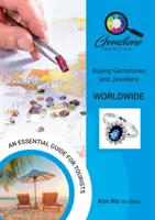 A drágakődetektív: Drágakövek és ékszerek vásárlása világszerte - The Gemstone Detective: Buying Gemstones and Jewellery Worldwide