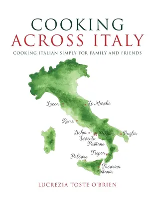 Főzés Olaszországban - Cooking Across Italy