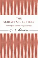 Screwtape Levelek - Egy idősebb ördög levelei egy fiatalabb ördöghöz - Screwtape Letters - Letters from a Senior to a Junior Devil