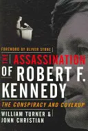 Robert F. Kennedy meggyilkolása - The Assassination of Robert F. Kennedy