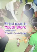 Etikai kérdések az ifjúsági munkában - Ethical Issues in Youth Work