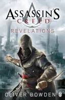 Revelations - Assassin's Creed 4. könyv - Revelations - Assassin's Creed Book 4