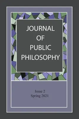 Journal of Public Philosophy: Issue 2