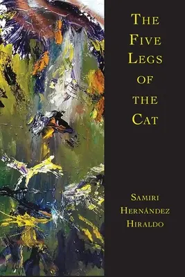 A macska öt lába - The Five Legs of the Cat