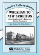 Wrexham és New Brighton között - Connah's Quay és Chester Northgate között. - Wrexham to New Brighton - Including Connah's Quay and Chester Northgate