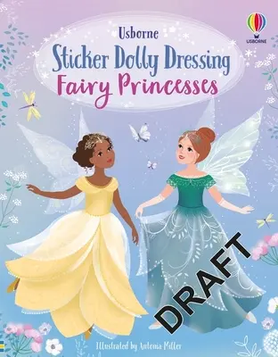 Matrica Dolly öltöztetés Tündér hercegnők - Sticker Dolly Dressing Fairy Princesses