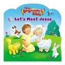 A kezdő biblia Találkozzunk Jézussal - The Beginner's Bible Let's Meet Jesus