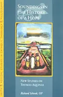 Szondázások egy remény történetéből: Válogatott esszék - Soundings in the History of a Hope: Selected Essays