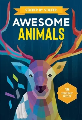 Matrica matricánként: Awesome Animals - Sticker by Sticker: Awesome Animals