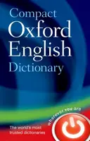Kompakt Oxford English Dictionary of Current English - Compact Oxford English Dictionary of Current English