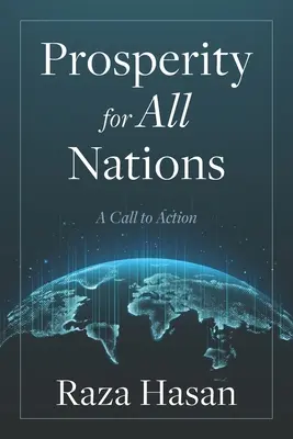 Jólét minden nemzetnek: A Call to Action - Prosperity for All Nations: A Call to Action