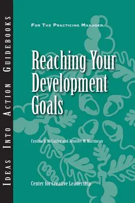 A fejlődési célok elérése - Reaching Your Development Goals