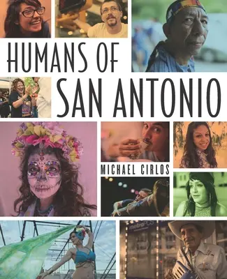 San Antonio emberei - Humans of San Antonio