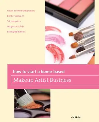 Hogyan kezdjünk otthonról induló sminkes vállalkozást? - How to Start a Home-Based Makeup Artist Business