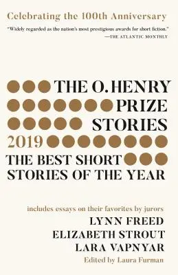 Az O. Henry-díjas történetek 100. évfordulós kiadása (2019) - The O. Henry Prize Stories 100th Anniversary Edition (2019)